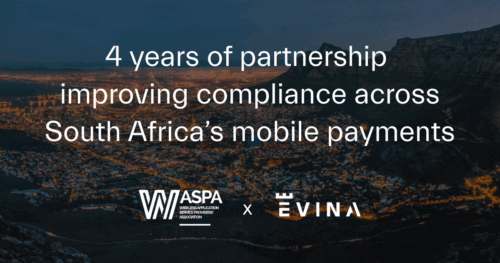 Evina and WASPA celebrate four years of partnership improving compliance across South Africa’s mobile payments